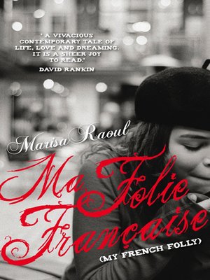 cover image of Ma Folie Française (My French Folly)